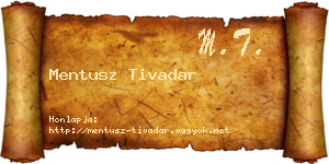 Mentusz Tivadar névjegykártya